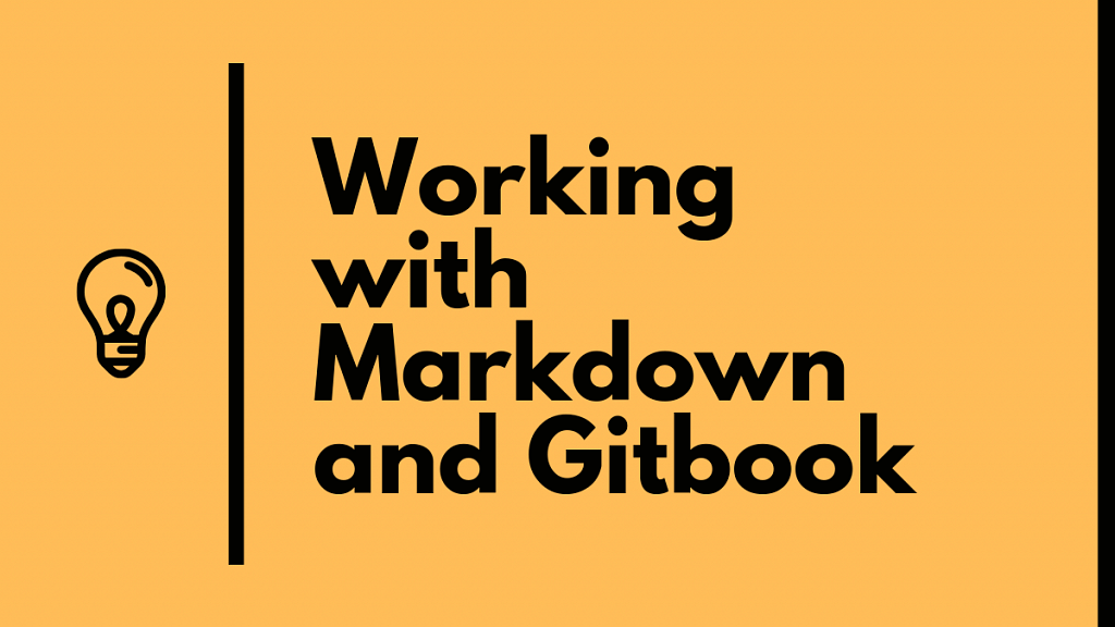 working with markdown and gitbook